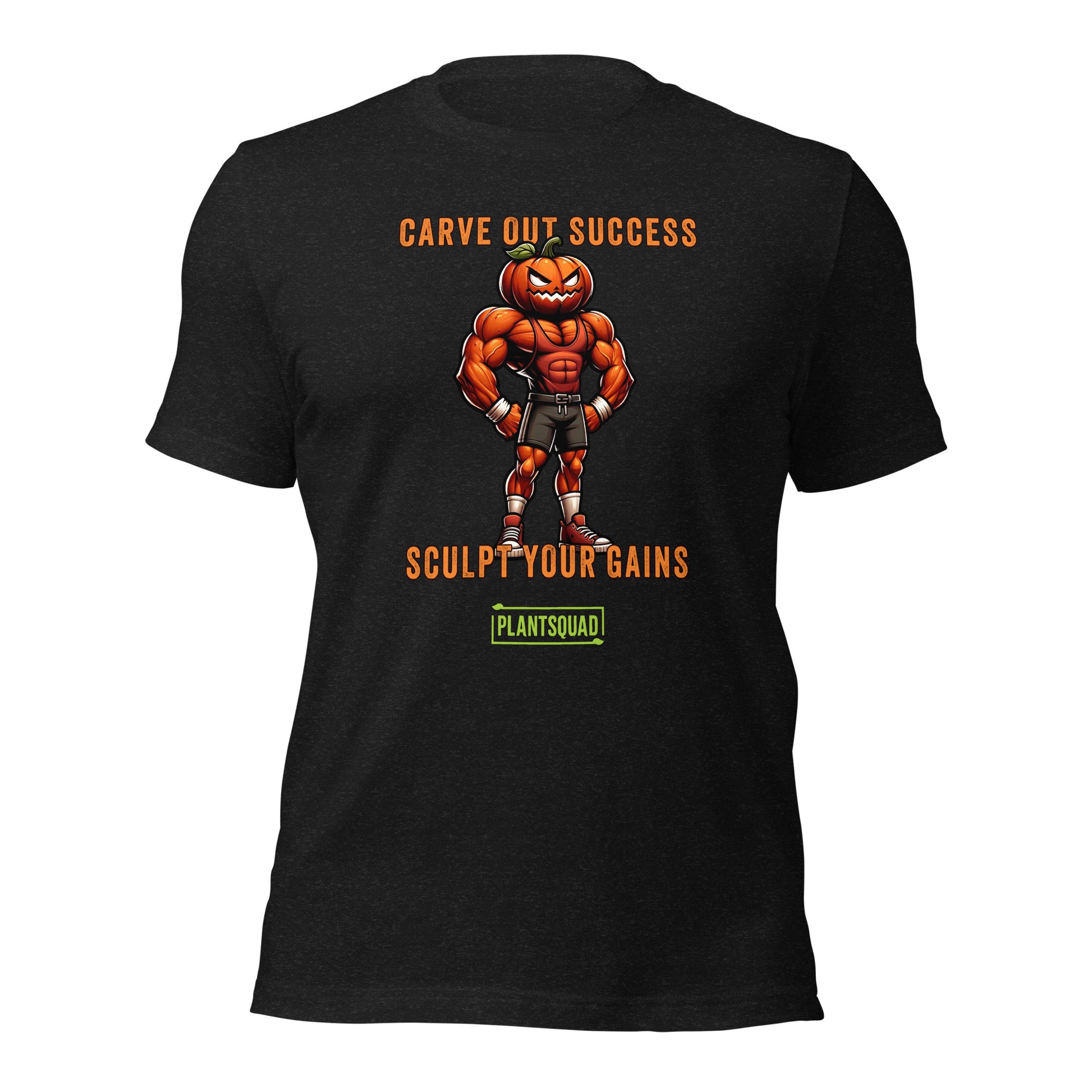 Plantsquad Pumpkin "Carve Out Your Success Sculpt Your Gains" - Unisex T-Shirt featuring a muscular pumpkin-headed character in gym attire. The text above the character says "CARVE OUT SUCCESS," and below reads "SCULPT YOUR GAINS." Perfect for fitness enthusiasts and those embracing a plant-based lifestyle, the bottom text says "PLANTSQUAD" in a green box.