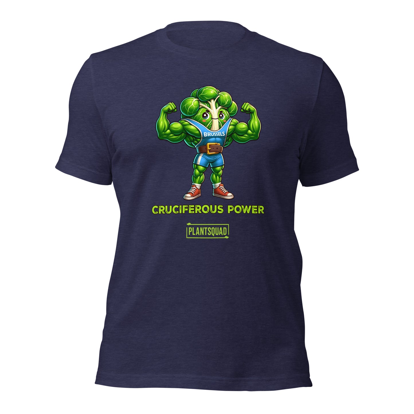 A Plantsquad Brussel Sprout "Cruciferous Power" - Unisex T-Shirt features a muscular cartoon broccoli character in a blue top flexing its biceps. Below the character, bold text reads "CRUCIFEROUS POWER", while underneath in smaller text is the keyword hashtag "plantsquad".