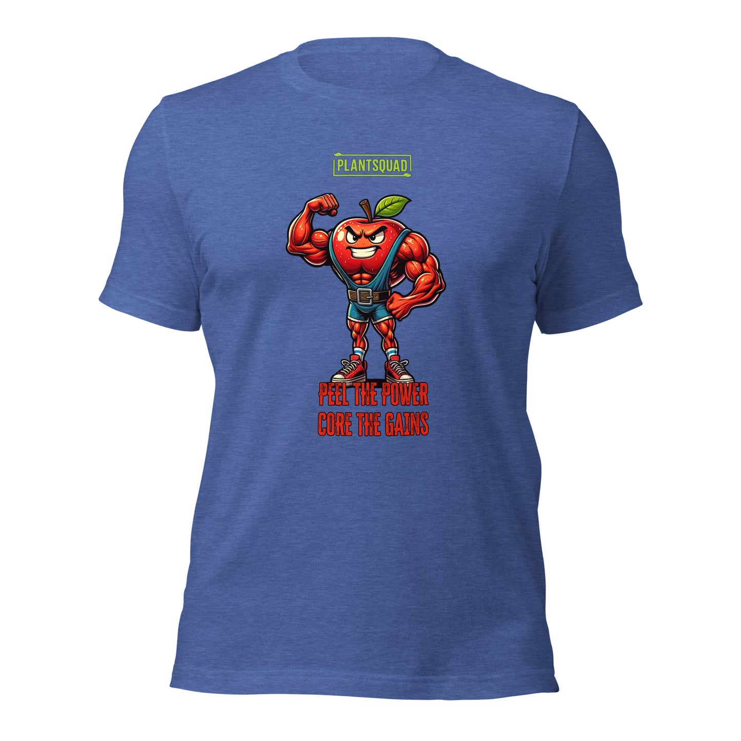 The Plantsquad Apple "Peel The Power Core The Gains" - Unisex T-Shirt features a muscular, anthropomorphic apple character wearing a weightlifter belt and boots, flexing its right arm. Above the apple is the text "PLANTSQUAD," and below it reads "PEEL THE POWER, CORE THE GAINS" in bold red and orange text.