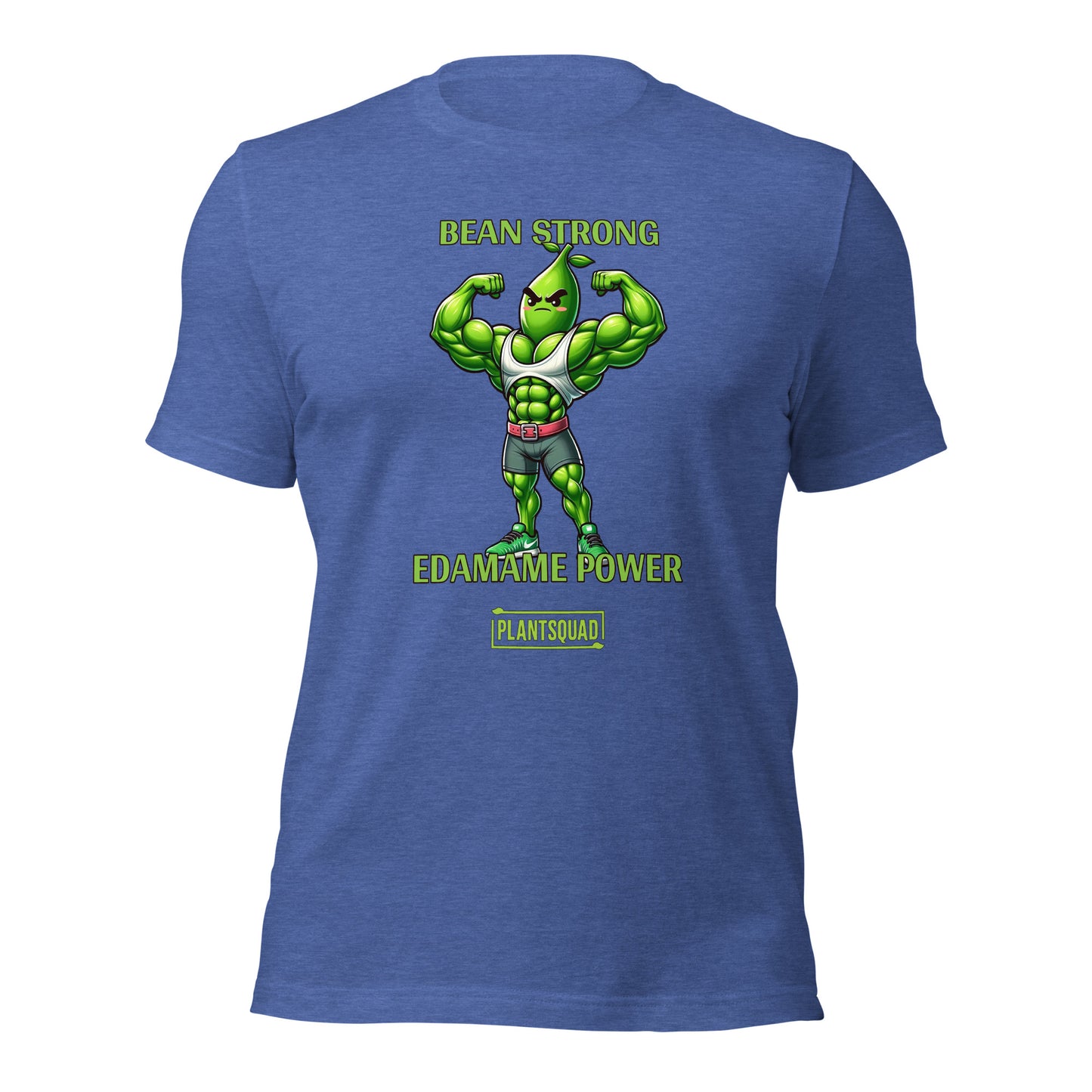 A Plantsquad Edamame "Bean Strong Edamame Power" - Unisex T-Shirt showcasing a cartoon edamame bean flexing its muscles. Above, the text reads "BEAN STRONG," with "EDAMAME POWER" below. At the bottom, "PLANTSQUAD" is featured within a green rectangular box, celebrating your love for plant-based strength.