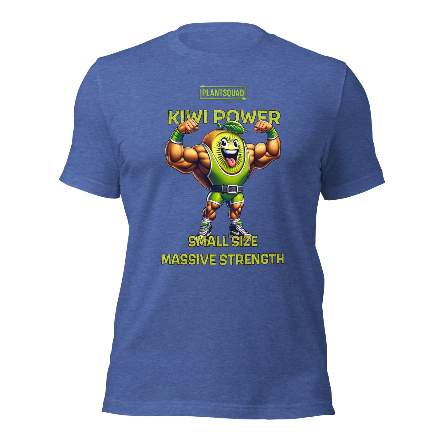 A Plantsquad Kiwi "Kiwi Power Small Size Massive Strength" - Unisex T-Shirt featuring a muscly kiwi cartoon character flexing its arms. Above the character, the text reads, "PLANTSQUAD KIWI POWER." Below the character, the text reads, "SMALL SIZE MASSIVE STRENGTH," perfect for a vegan lifestyle vibe.