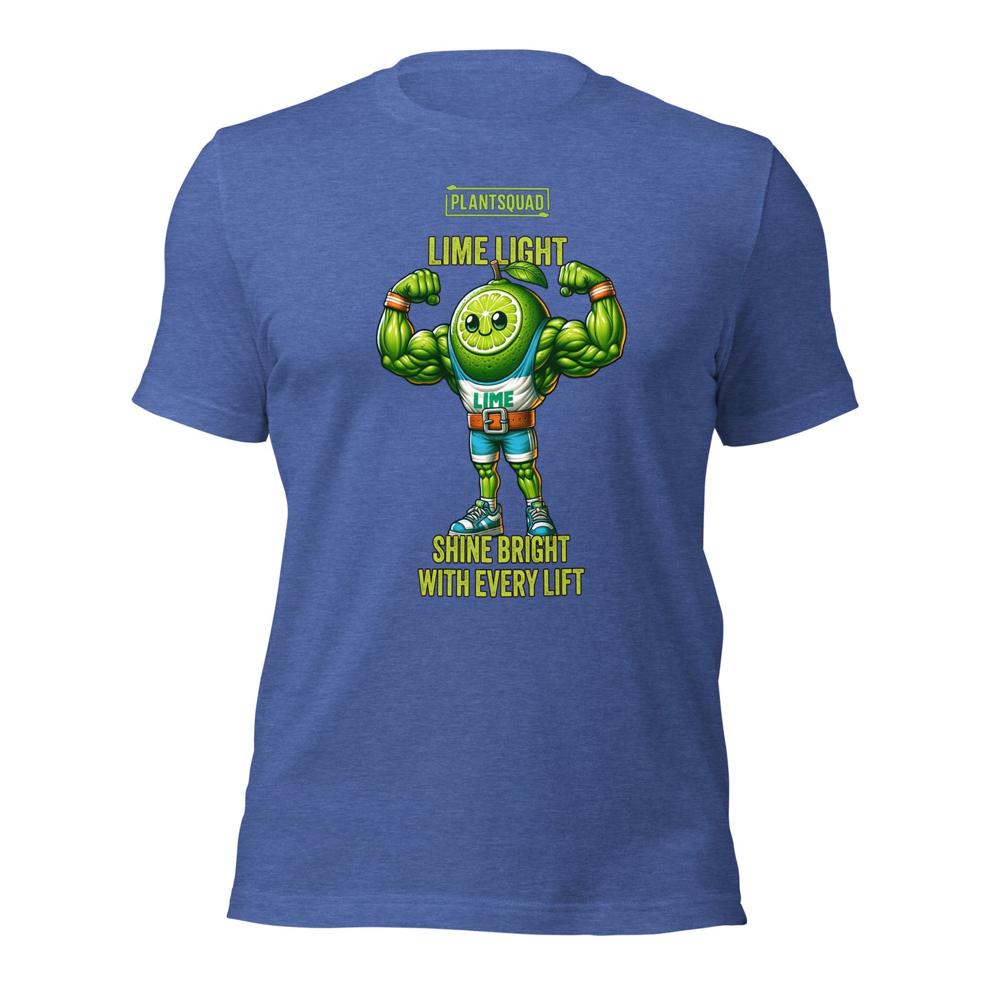 Plantsquad Lime "Lime Light Shine Bright With Every Lift" - Unisex T-Shirt featuring a muscular lime character with a smiling face, flexing biceps, and the text "Plantsquad," "LIME LIGHT," and "SHINE BRIGHT WITH EVERY LIFT." The lime character wears shorts, sneakers, and a belt that says "LIME." Perfect for anyone embracing a vegan lifestyle or plant-based fitness.