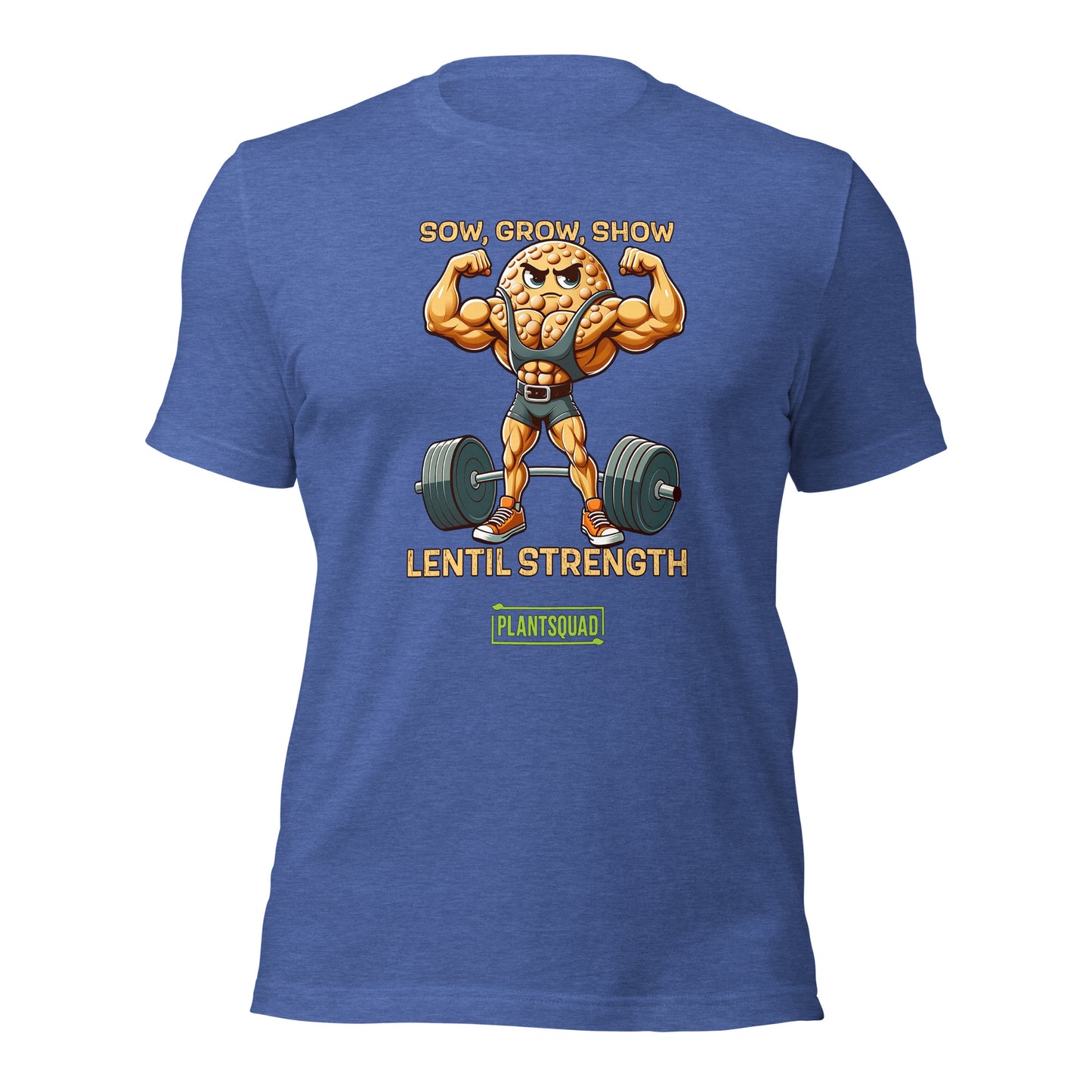 Plantsquad Lentil "Sow Grow Show Lentil Strength" - Unisex T-Shirt featuring a muscular animated lentil character lifting weights. Text above the character reads "Sow, Grow, Show," and below it, "Lentil Strength." Perfect for fitness enthusiasts who embrace a plant-based lifestyle. The brand name "Plantsquad" is displayed at the bottom.