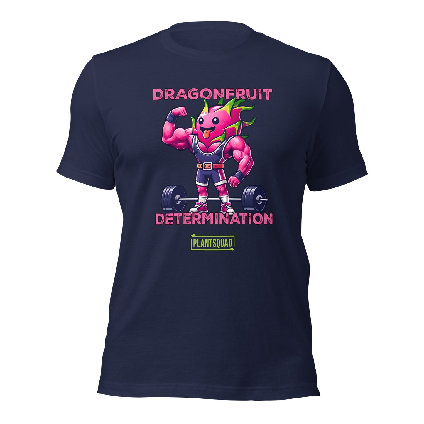 The Plantsquad Dragonfruit "Dragonfruit Determination" - Unisex T-Shirt features a black T-shirt with a muscular anthropomorphic dragon fruit character lifting weights. The text above the character reads "Dragonfruit" and below it reads "Determination." At the bottom, there's a stylish PlantSquad logo.