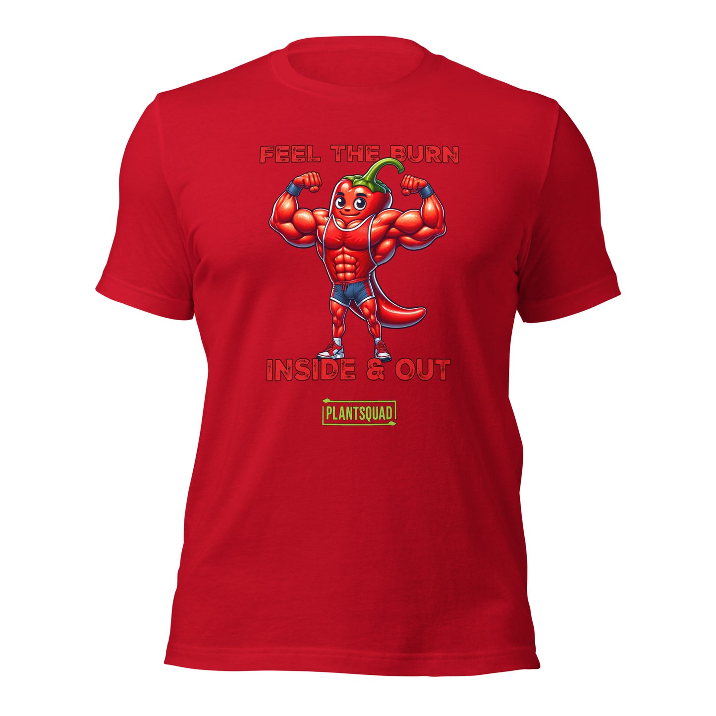 A black T-shirt showcases a muscular, flexing chili pepper character above bold red and white text that reads "FEEL THE BURN INSIDE & OUT". Below this, "Plantsquad Chilli 'Feel The Burn Inside & Out' - Unisex T-Shirt" is prominently featured inside a green rectangular box.