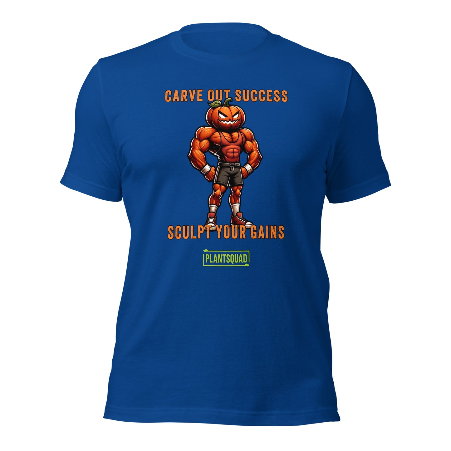 Plantsquad Pumpkin "Carve Out Your Success Sculpt Your Gains" - Unisex T-Shirt featuring a muscular pumpkin-headed character in gym attire. The text above the character says "CARVE OUT SUCCESS," and below reads "SCULPT YOUR GAINS." Perfect for fitness enthusiasts and those embracing a plant-based lifestyle, the bottom text says "PLANTSQUAD" in a green box.