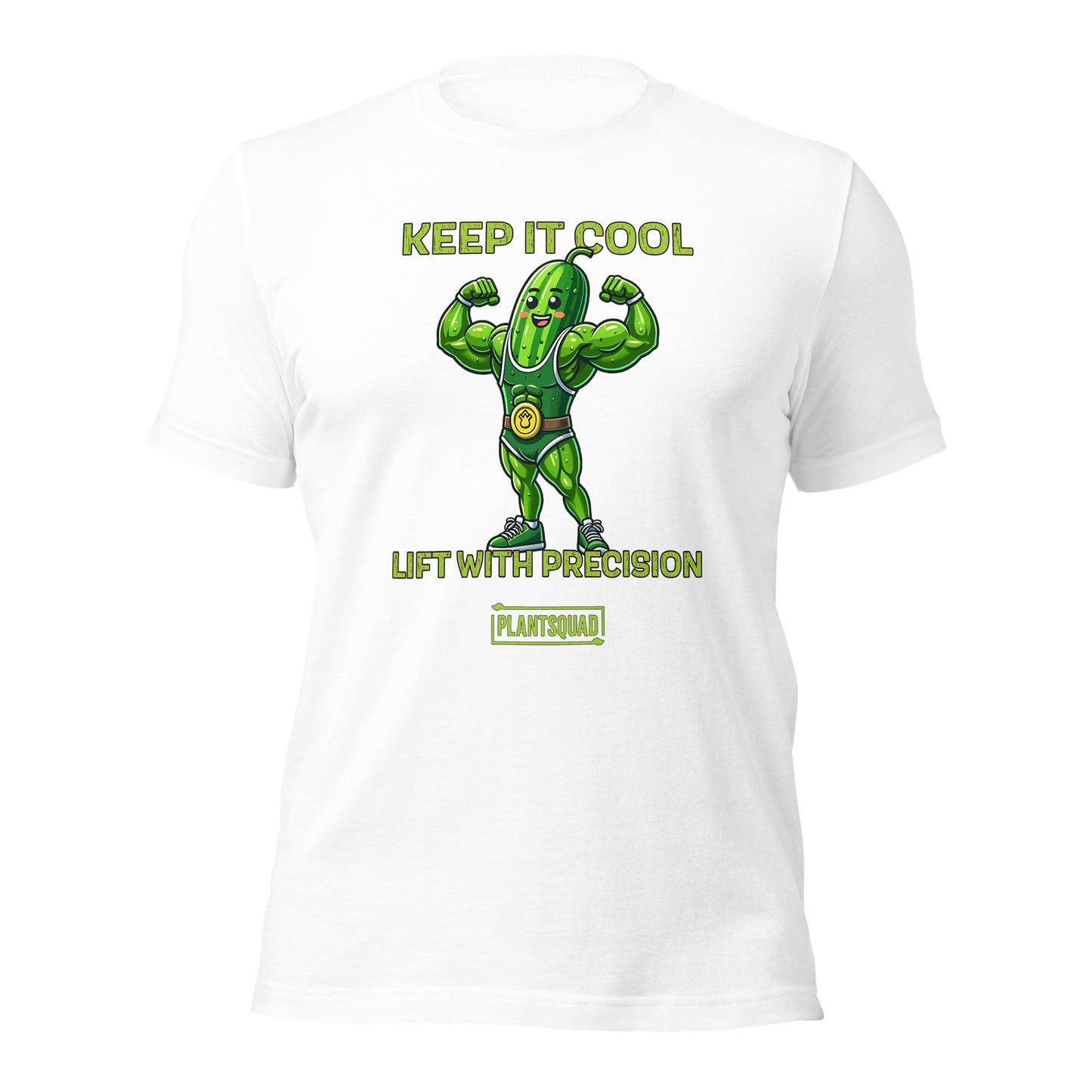 The Plantsquad Cucumber "Keep It Cool Lift With Precision" - Unisex T-Shirt showcases a cartoon cucumber in a green leotard flexing its muscles. Above, the text reads "KEEP IT COOL." Below, it states "LIFT WITH PRECISION" and proudly displays "#PLANTSQUAD" within a yellow rectangle.