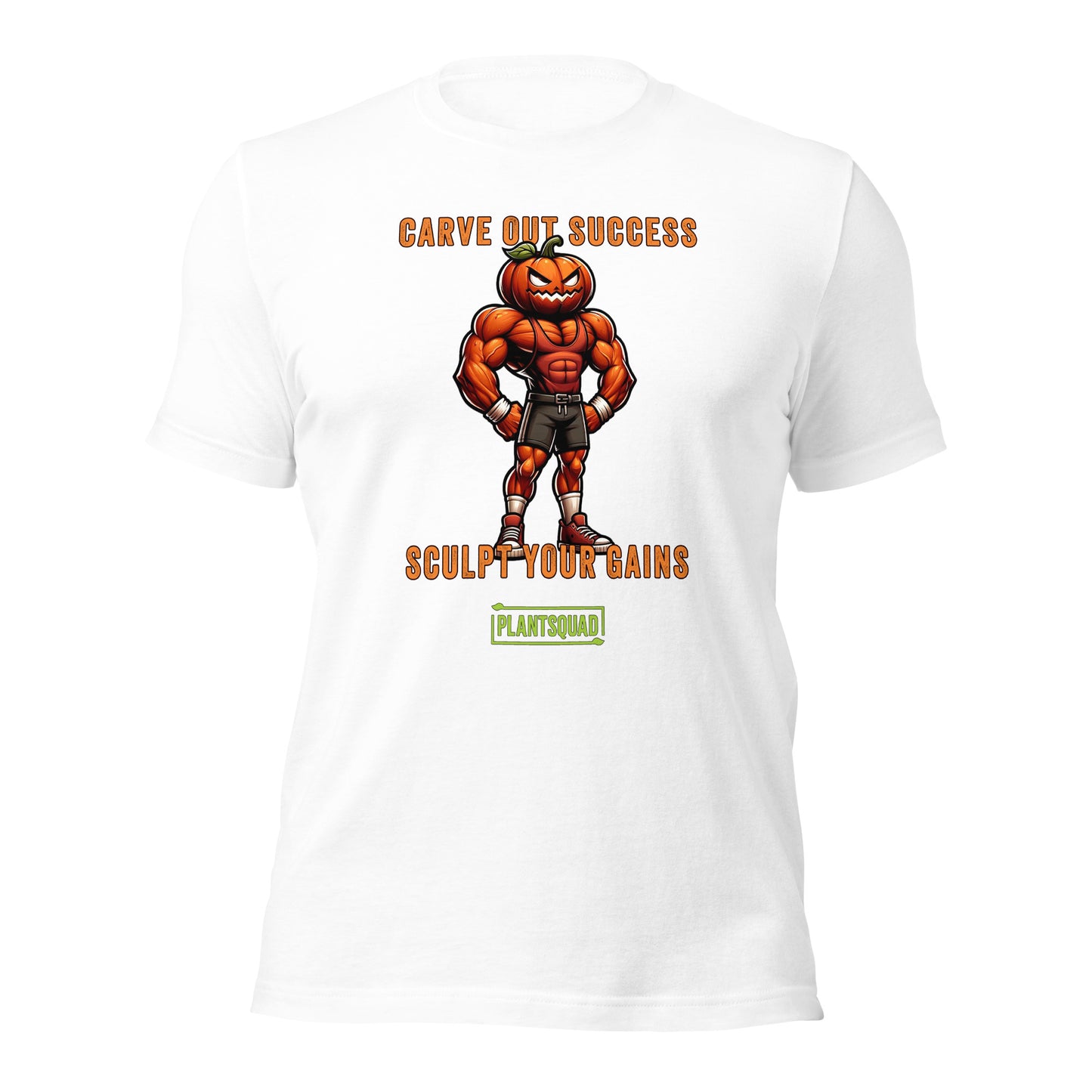 Plantsquad Pumpkin "Carve Out Your Success Sculpt Your Gains" - Unisex T-Shirt featuring a muscular pumpkin-headed character in gym attire. The text above the character says "CARVE OUT SUCCESS," and below reads "SCULPT YOUR GAINS." Perfect for fitness enthusiasts and those embracing a plant-based lifestyle, the bottom text says "PLANTSQUAD" in a green box.