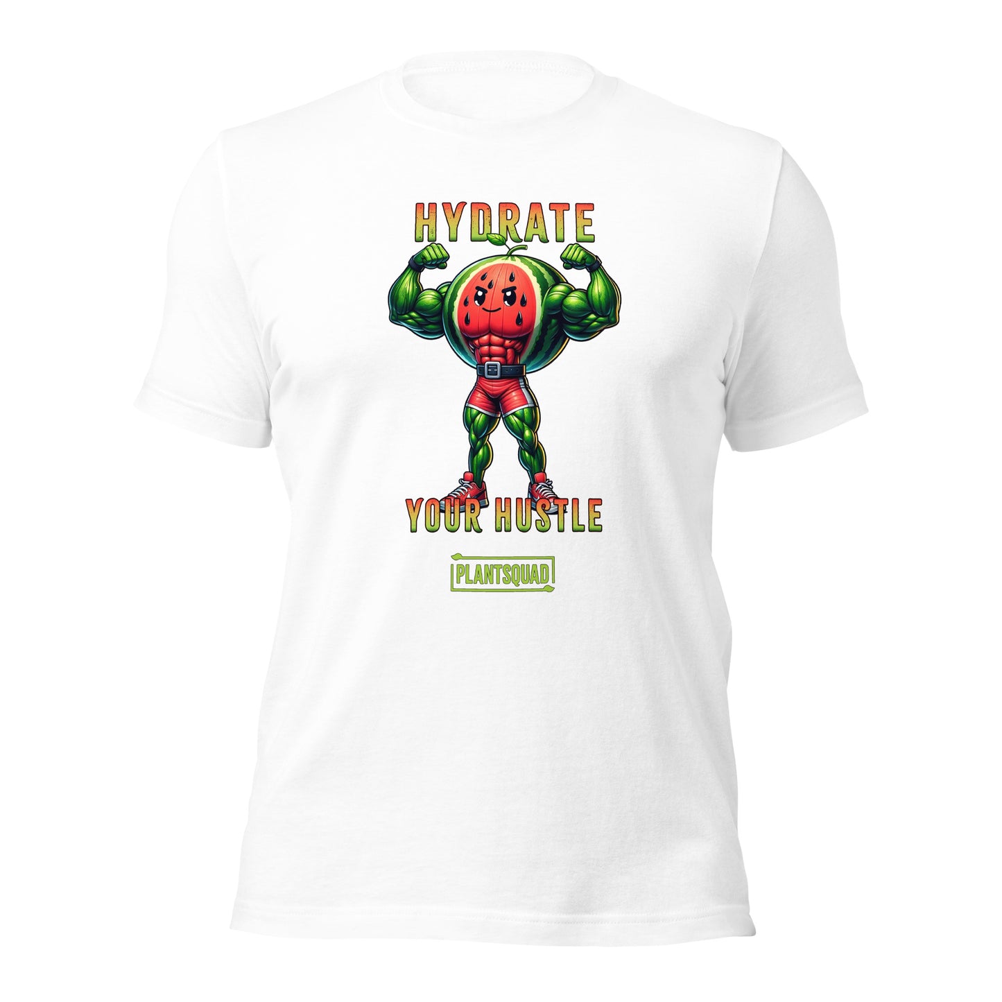 A Plantsquad Watermelon "Hydrate Your Hustle" - Unisex T-Shirt features an illustration of an anthropomorphic watermelon with muscular arms flexing. Above it, the text reads "Hydrate Your Hustle," and below, there's a logo for "Plantsquad." Embrace your vegan fitness in style as the watermelon character rocks a red singlet and green boots.